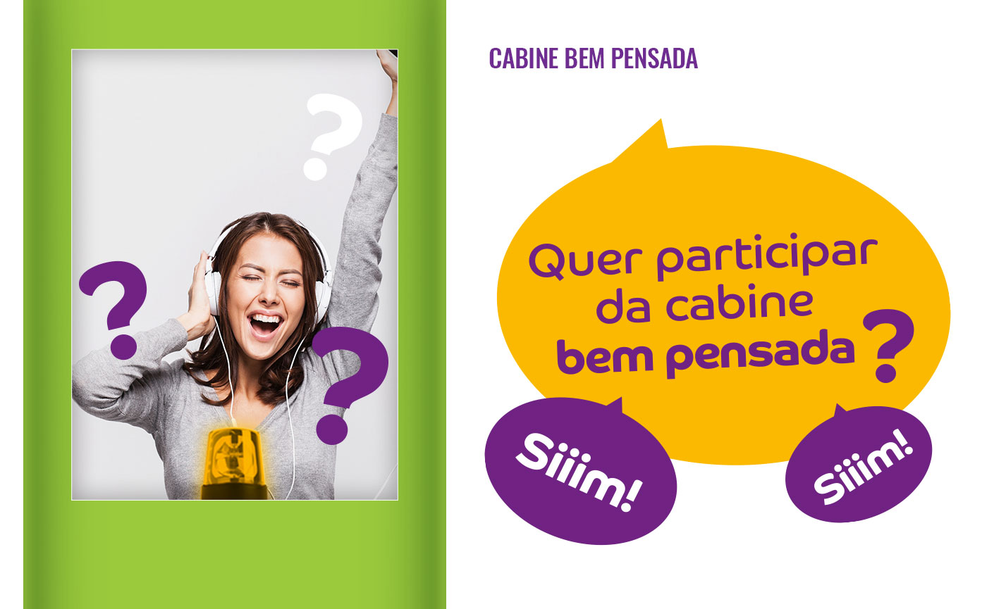 Promoção Consul, cabine bem pensada